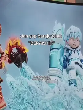 nunggu 1 tahun lagi😔😔 #boboiboygalaxy #novablizard #baraju #boboiboyofficial #boboiboy 