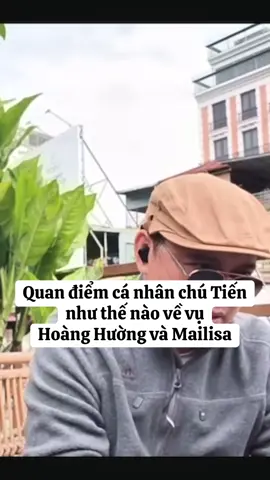 Quan điểm cá nhân chú Tiến như thế nào về vụ Hoàng Hường và Mailisa (22/11) #thanglongtv #xh #viralvideo 