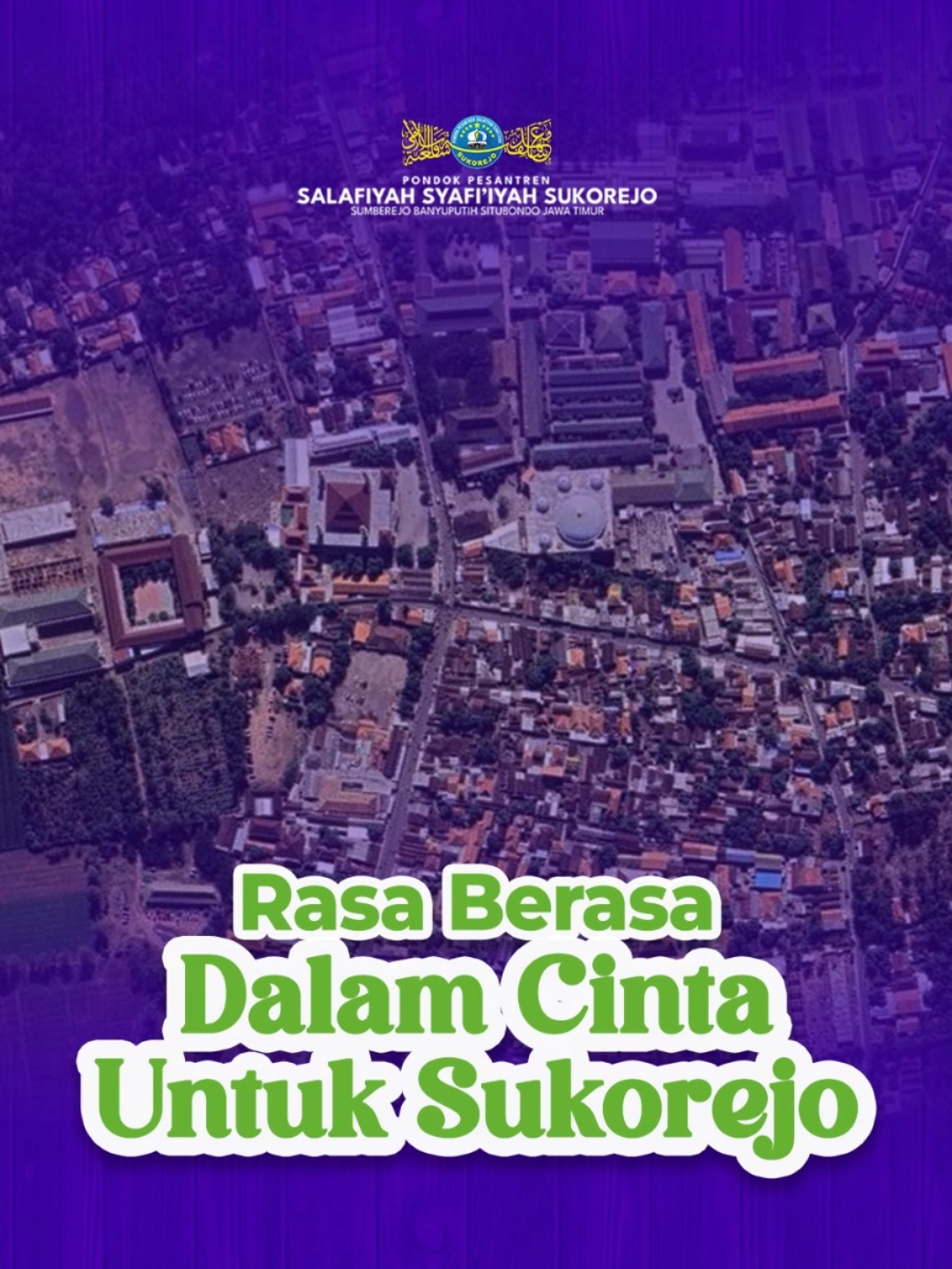 Saat Jiwa Meronta-ronta Dalam Cinta dan Rindu Kepada Sukorejo, Ketiklah Bila Kita Satu Frekuensi,,,, #pesantrensukorejo #sinergitaskebaikan #bergeraktotalitas #pondokpesantrensalafiyahsyafiiyah #wartasantri #s3tv #rindu