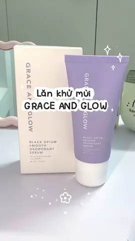 Lăn khử mùi của nhà grance and glow siêu thơm luôn mấy bà ơiii mấy bà tham khảo thử nhaa 🌷#lankhumui #graceandglow #mypham #review #xuhuong 