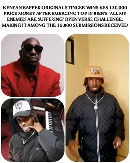 Kenyan rapper Original Stinger wins Kes 130,000 price money after emerging top in Bien’s ‘All My Enemies Are Suffering’ open verse challenge, making it among the 15,000 submissions received 🎥: @Bien-Aime Baraza @user28131662499 #kenyantiktok #kenyans #tiktokkenya 