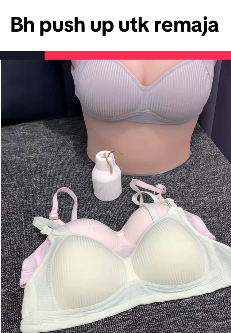 bh push up utk remaja🥰🥰🥰 #rekomendasibra #brawanita #wibgajian #fyp 