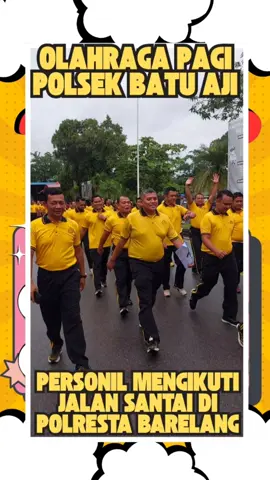 Pagi ini personil Polsek Batu Aji mengikuti kegiatan jalan santai di Polresta Barelang, kegiatan ini dalam rangka menjaga kebugaran dan kesehatan personil.  . . AYO KITA JAGA KOTA BATAM BERSAMA KITA BISA ===================================  @divisihumaspolri @listyosigitprabowo @polisi_indonesia @polantasindonesia @humaspoldakepri @polrestabarelang @halo_polisi @polisiselebriti @akpol_alumni @polritvradio @satlantas.barelang @spripim.polri @spripimpoldakepri @zaenalarifin.official  . #swasembadapangan #ketahananpangan #Polrimendukungketahananpangan #polisicintapetani #divisihumaspolri 