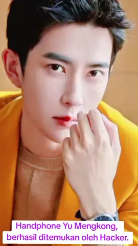 Handphone Yu Menglong berhasil ditemukan oleh seorang hacker. #yumenglong #yumenglong于朦胧 #alanyu #justiceforyumenglong #viral @Fatma Lapak @Fatma Bangka Lirik 