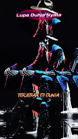 Lupa Dunia Nyata  #trend #lyrics #fypシ゚ #vibes #motivasi 