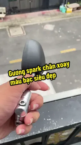 Gương spark chân xoay màu bạc siêu đẹp#xh #dochoixemay #xuhuongtiktok #guongxoay360do #guongxemay 