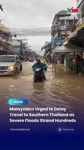 22 Nov 2025: Authorities are advising Malaysians to postpone trips to southern Thailand after severe flooding hit Hatyai this morning.  More than 200 Malaysians holidaying in the popular tourist hotspot are currently stranded as rising waters disrupt roads and transportation. Efforts are underway to assist those affected as the situation continues to develop. #theSun #theSunMY #Hadyai #ThailandFloods #TravelAlert