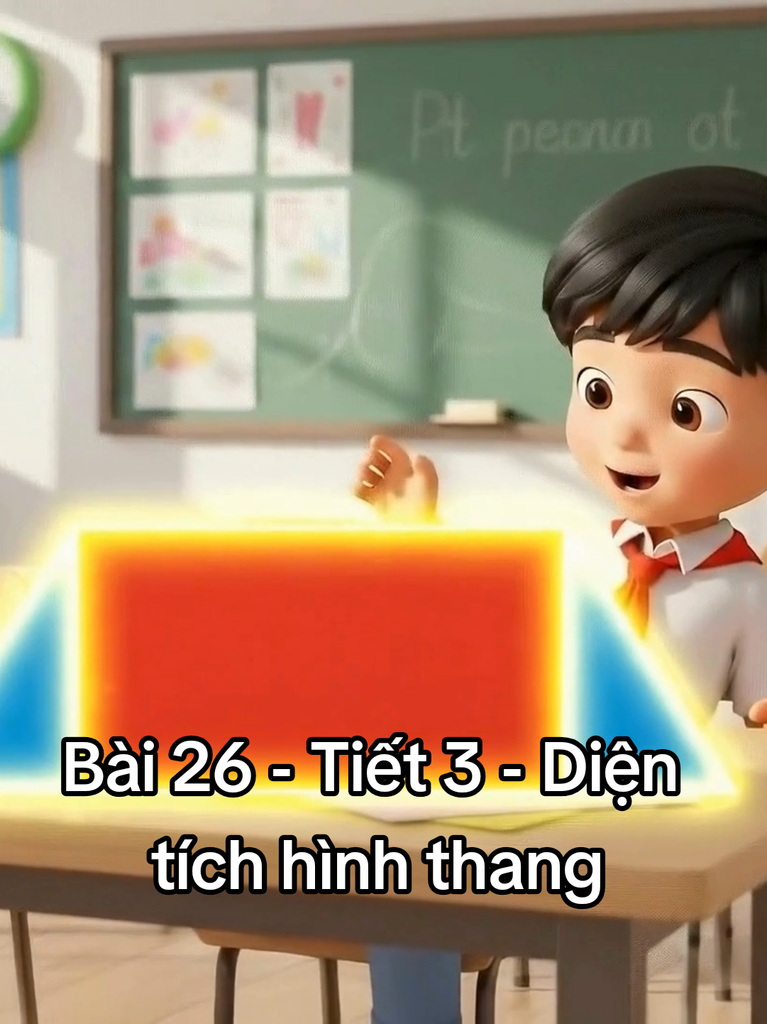 Video AI Toán 5 - KNTT Bài 26 Tiết 3 Diện tích hình thang. Các thầy cô tải video trên bio nhé #phuong10cool #Tieuhoc #Toan5 #ungdungAI 