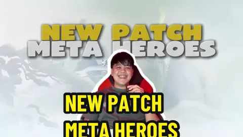 NEW PATCH META HEROES #MLBB