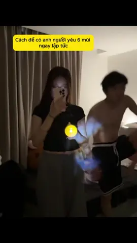 Cách để có anh người yêu 6 múi ngay lập tức #couple 