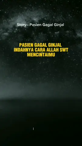 Story pasien gagal ginjal. jangan pernah menyerah pasien gagal ginjal. #storypasiengagalginjal #fyp #tetapsemangat #pasiengagalginjal 