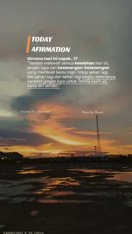 Capek yaa..?? jangan lupa istirahat ya, karena besok gak tau hal apa yang datang sama kamu...💪💪 #foryou #tiktok #sky #sunset #fyp 