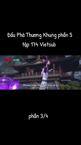 Đấu Phá Thương Khung phần 5 tập 174 p3  #dauphathuongkhungphan5tap174 #dauphathuongkhung #💞🏝️HH3D🎋💗Review💞 #trend #xh
