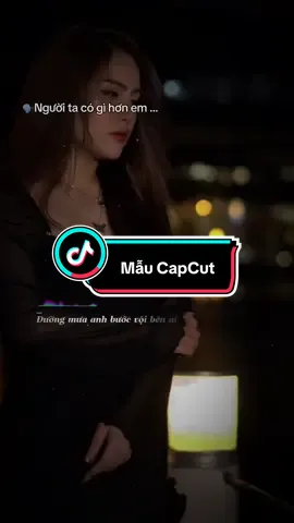 #CapCut người ta có gì hơn Em #nhacnaysuyqua #nhactamtrang8_4 