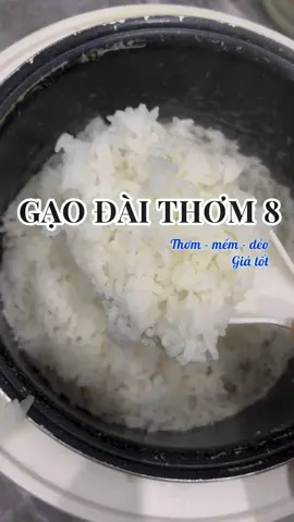 Gạo đài thơm 8 thơm ngon dẻo mềm, giá tốt. Các bác tranh thủ mua sớm nhé #gao #gaodeo #gaongon #gaodaithom8 