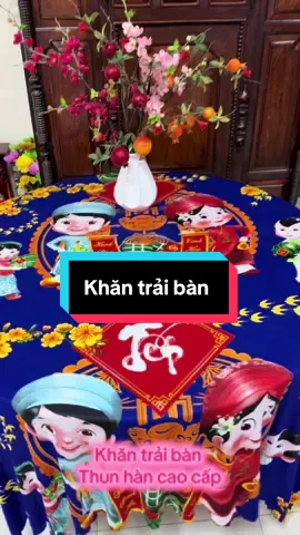 Khăn trải bàn thun hàn cao cấp giá yêu thương nhiều kích nhen cả nhà yêu dấu 🥰🥰🥰#changagoihcm #xhhhhhhhhhhhhhhhhhhhhhhh #tet #khantraiban 