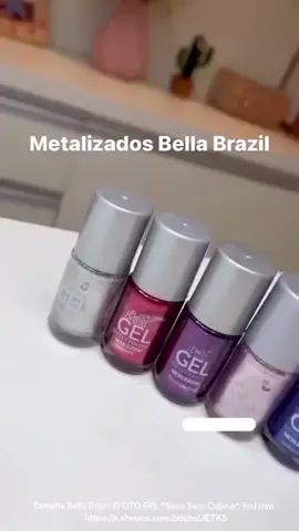 #bevibe / achadinhos da shopee Esmalte Bella Brazil EFEITO GEL *Seca Sem Cabine* 9ml https://s.shopee.com.br/2B7G5nCS8V