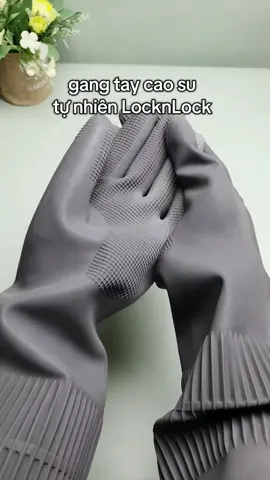 gang tay cao su tự nhiên nhà LocknLock #donnha #noitro #locknlock 