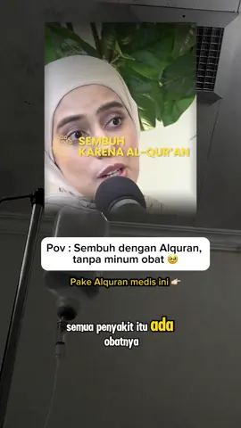 Berobatlah dengan Alquran.   #alquranmedis #obatsegalapenyakit #kanker #stroke #anxiety 