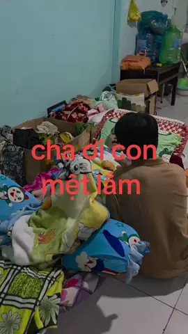 cha ơi con mệt lắm cho con buôn tay đi 