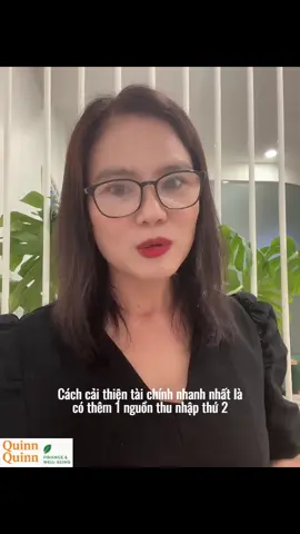 Cách cải thiện tài chính nhanh nhất là có thêm nguồn thu nhập thứ 2.