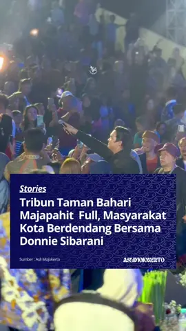 Tribun Taman Bahari Majapahit Kota Mojokerto Full🔥🔥🔥 Masyarakat berdendang bersama Donnie Sibarani Eks Vokalis Ada Band.