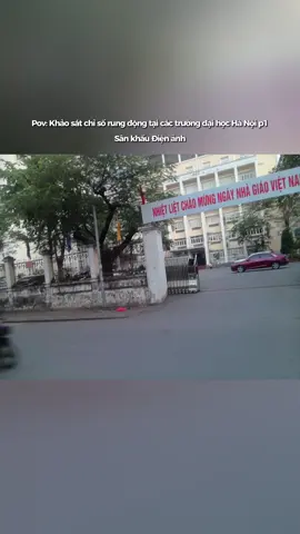Pov: Khảo sát chỉ số rung động tại các trường đại học Hà Nội p1 #sinhvien #sinhvien #xuhuong #tangai #sankhaudienanh 