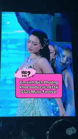 Body Bích Phương không làm khán giả thất vọng 🥰 #BichPhuong #GS25