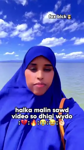 jiif ee kaledahy hade sowda jogin😂👌🏻 #sowdaqaalib💕👸🏻 #capcut  #fox #blck #somalitiktok 
