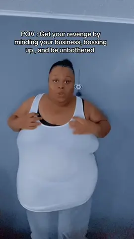 POV : Get your revenge by minding your business, bossing up , and be unbothered #dance #focus #mindyourbusiness #fyp 