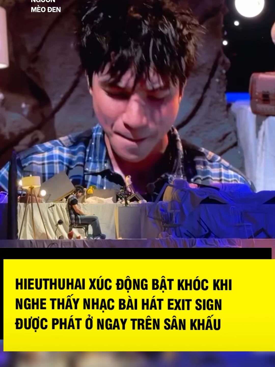 Hieuthuhai xúc động bật khóc khi nghe thấy nhạc bài hát exit sign được phát ở ngay trên sân khấu #vachlatimsao #xuhuong #showbiz #new #hot #LearnOnTikTok #hieuthuhai