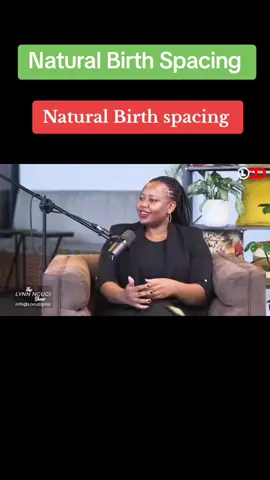 Natural Birth Spacing. #Tiktok #kenya #goviral #Woman #Learn 