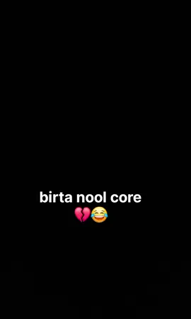 #shafka birta nool core # love sarr