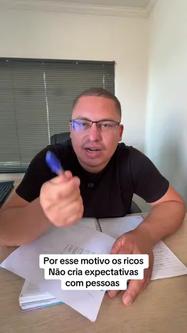 Por esse motivo os ricos  Não cria expectativas com pessoas #samuelempreendedor #empreendedorismo #emprendedor 