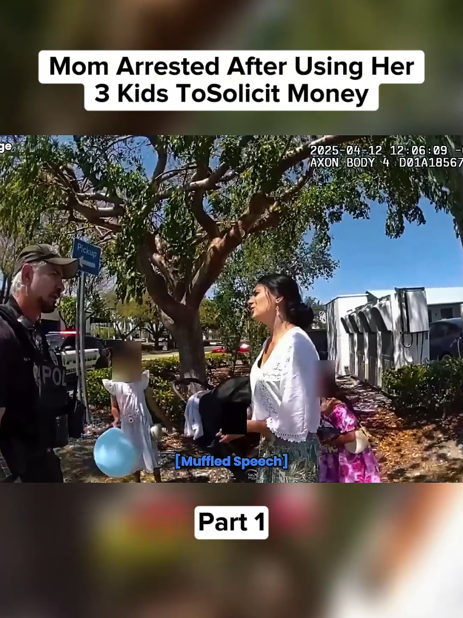 Mom Arrested After Using Her 3 Kids To Solicit Money Part 1 #bodycame #cops #copsoftiktok #crime #crime 