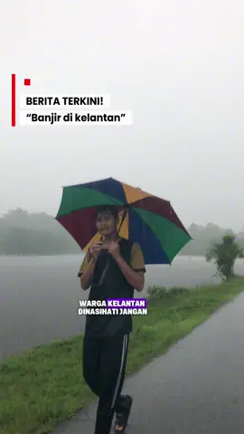 Berita terkini! Jangan bermain banjir buat masa sekarang! #ameyshaman02 #banjir2025 #kelantan 