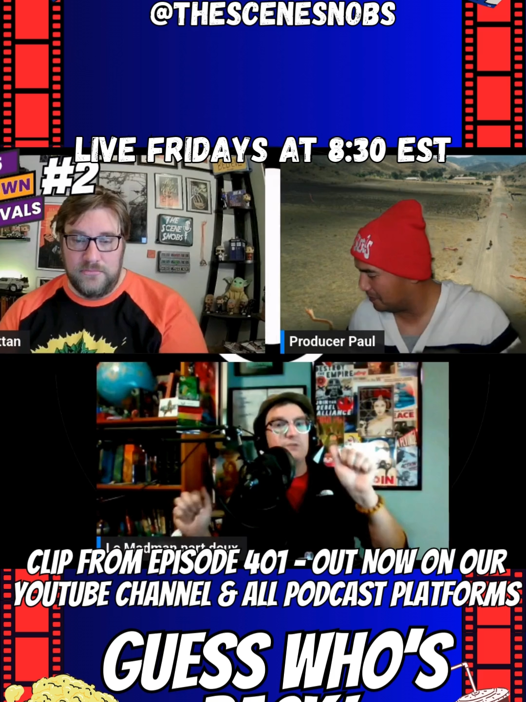 Clip from The Scene Snobs Podcast episode 401 
