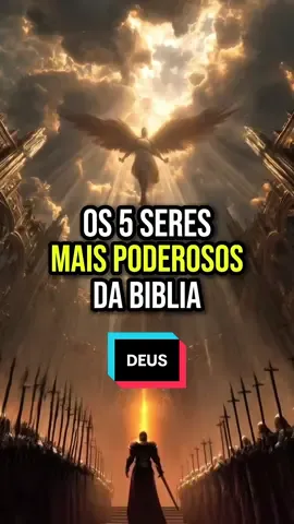 Os 5 seres mais poderosos da Bíblia - DEUS - #sobrenatural #biblia #deus #misterios #teorias 