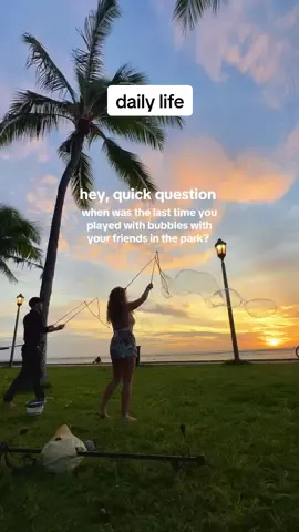 probably too long right? go play today 🤸🏻‍♀️🫧 #bubbles #innerchild #neverland #playtime #sunset 