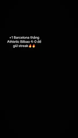 +1 Barca giã Bilbao 4-0 để giữ chuỗi🔥🔥 #lamineyamal #ferrantorres #barcelona #pedri_club👑🔥 #streak 