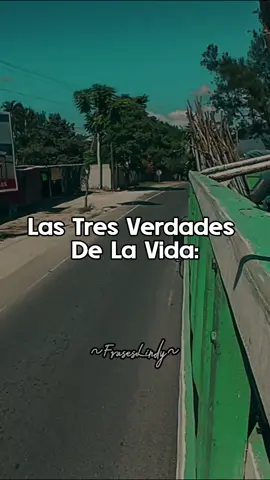Las tres verdades de la vida