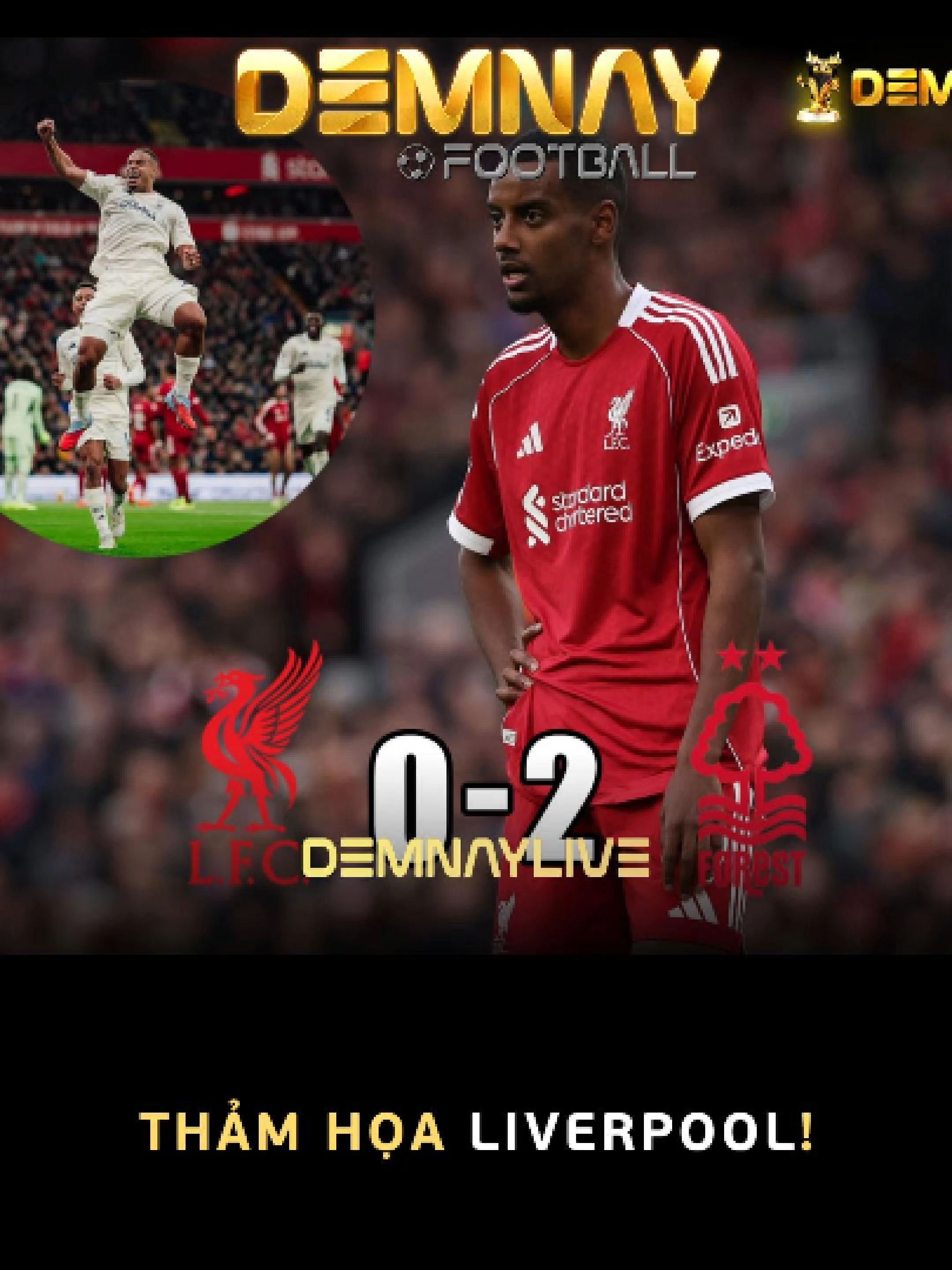 Thảm họa trên sân Anfield! 🔥🔥 #Liverpool #Nottingham #ArneSlot #Foryou #Demnaylive