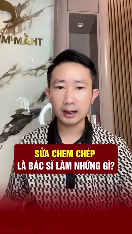Sửa chem chép là bác sĩ làm những gì? #bacsytuanduong #thammytuanduong #thammy #lamdep #longervideos 