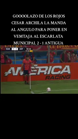 Gol De Municipal  Gol De Cesar Archila  #cesararchila #municipal #rojosdemunicipal #csdmunicipal #futbolguatemala 