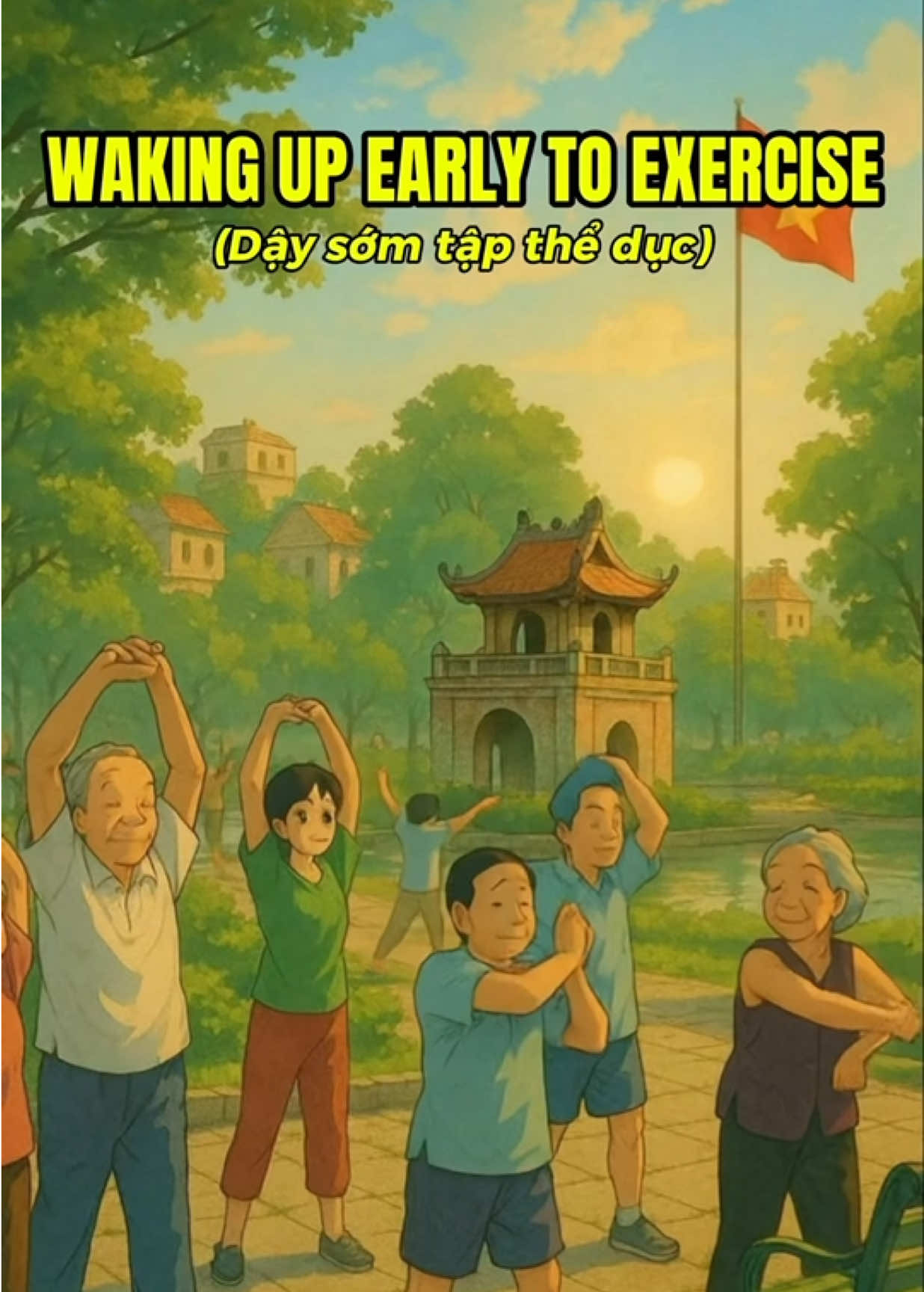Giải đáp cho bạn bè quốc tế biết người Việt dậy sớm để làm gì nha ☀️ 🏃🏻‍♂️🏃🏻‍♀️ #vietnam #taptheduc #thethaomoingay #theducthethao #theduc 