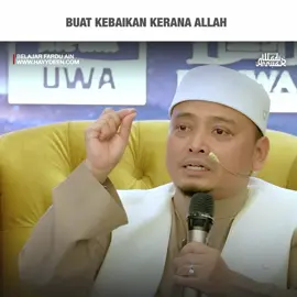Kebaikan Yang Ikhlas Kerana Allah | Ustaz Wadi Annuar #ustazwadiannuar 