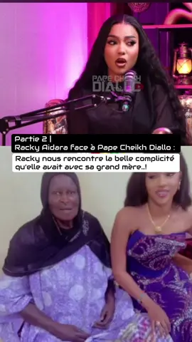 Partie 2 | Racky Aidara nous rencontre la belle complicité qu’elle avait avec sa grande mère.. !