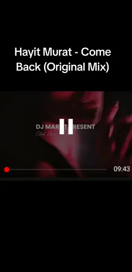 # Hayit Murat - Come Back (Original Mix)