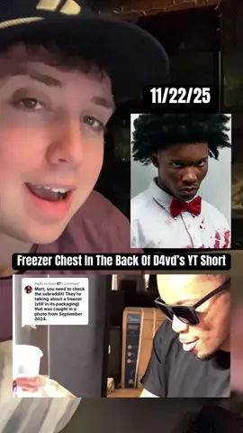 Replying to @Nom 🇵🇸 Let’s talk about the freezer in the background of one of #D4vd’s YT shorts from September of 2024! Could this be the freezer #CelesteRivasHernandez’ body was stored in? Hmm. #foryou #fyp #truecrime 