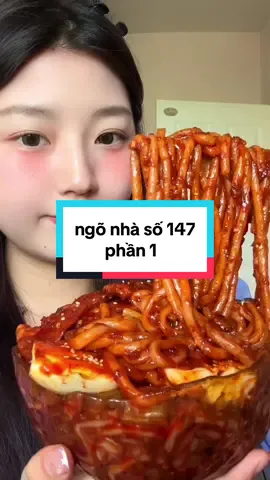 phần 1 || ngõ nhà số 147 (cre: nhà có hũ kim cương)#ngonhaso147 #mukbang #audio #ilovetiktok #xhtiktok 